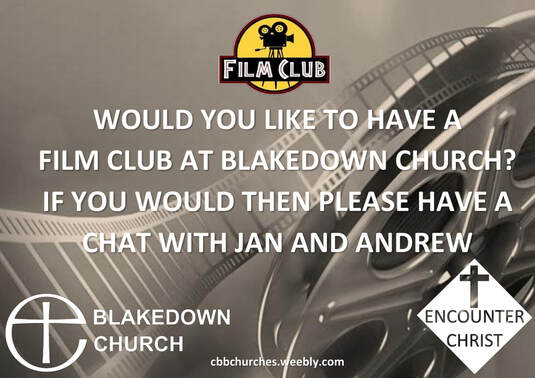 Churchill church; Blakedown church Film Club advert